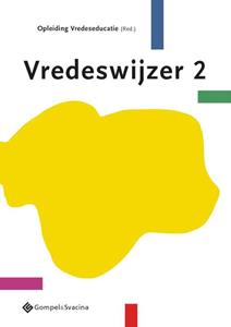 Opleiding Vredeseducatie Vredeswijzer 2 -   (ISBN: 9789463711883)