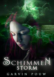 Garvin Pouw Schimmenstorm -   (ISBN: 9789493157507)