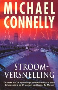 Michael Connelly Stroomversnelling -   (ISBN: 9789460233111)