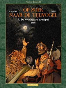 Régis Loisel, Serge Le Tendre De vruchtbare archipel -   (ISBN: 9789085586654)