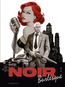 Enrico Marini Noir Burlesque 2/2 -   (ISBN: 9789085586753)