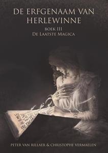 Christophe Vermaelen, Peter van Rillaer De laatste magica -   (ISBN: 9789493158368)