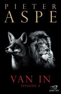 Pieter Aspe Van In Episode 5 -   (ISBN: 9789460416767)