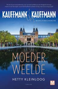 Hetty Kleinloog Moederweelde -   (ISBN: 9789460687150)