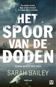 Sarah Bailey Het spoor van de doden -   (ISBN: 9789460687419)