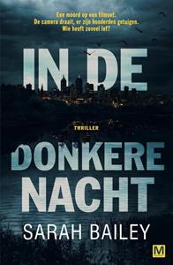 Sarah Bailey In de donkere nacht -   (ISBN: 9789460687495)