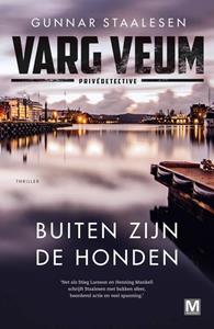 Gunnar Staalesen Buiten zijn de honden -   (ISBN: 9789460687600)