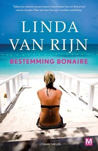 Linda van Rijn Bestemming Bonaire -   (ISBN: 9789460687617)