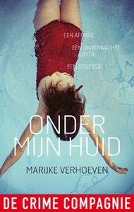 Marijke Verhoeven Onder mijn huid -   (ISBN: 9789461094278)