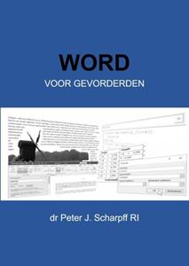 Dr Peter J. Scharpff Ri Word voor Gevorderden -   (ISBN: 9789464187380)