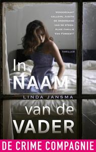 Linda Jansma In naam van de vader -   (ISBN: 9789461095589)