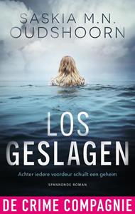 Saskia M.N. Oudshoorn Los geslagen -   (ISBN: 9789461096937)