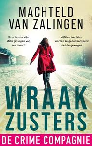 Machteld van Zalingen Wraakzusters -   (ISBN: 9789461097873)