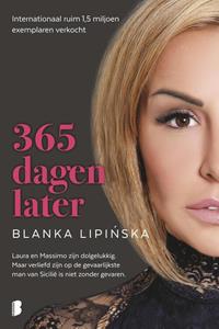 Blanka Lipinska 365 Dagen Later -   (ISBN: 9789402316513)
