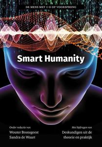 Sandra de Waart, Wouter Bronsgeest Smart Humanity -   (ISBN: 9789492790323)