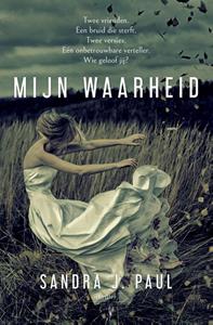 Sandra J. Paul Mijn Waarheid -   (ISBN: 9789463967396)