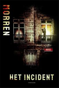 Rudy Morren Het incident -   (ISBN: 9789464102604)