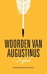 Henk Florijn Woorden van Augustinus -   (ISBN: 9789023954682)