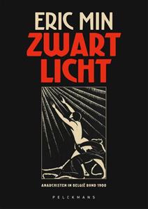 Eric Min Zwart licht -   (ISBN: 9789464017526)