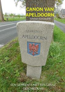 Sander Hurenkamp Canon van Apeldoorn -   (ISBN: 9789464051032)