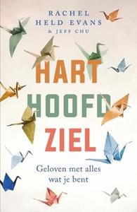 Jeff Chu, Rachel Held Evans Hart, hoofd, ziel -   (ISBN: 9789029732796)