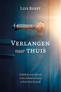 Lize Roest Verlangen naar thuis -   (ISBN: 9789033802959)