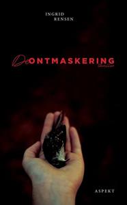 Ingrid Rensen De ontmaskering -   (ISBN: 9789464241617)