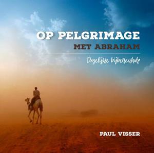 Paul J. Visser, Paul Visser Toen ongeloof nog heel gewoon was -   (ISBN: 9789043532884)