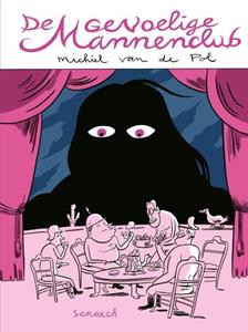 Michiel van de Pol De gevoelige mannenclub -   (ISBN: 9789493166103)