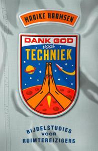 Maaike Harmsen Dank God voor techniek -   (ISBN: 9789043538336)