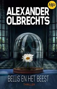 Alexander Olbrechts Bellis en het beest -   (ISBN: 9789464640663)