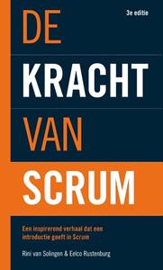 Eelco Rustenburg, Rini van Solingen De kracht van Scrum -   (ISBN: 9789043039987)