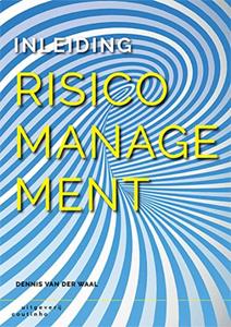 Dennis van der Waal Inleiding risicomanagement -   (ISBN: 9789046906613)