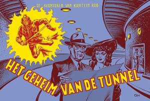 Evert Werkman, Pieter Kuhn Het geheim van de tunnel -   (ISBN: 9789493234925)