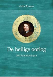 John Bunyan De heilige oorlog -   (ISBN: 9789087188566)