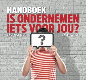Karel Wijne, Karen Romme Handboek Is ondernemen iets voor jou℃ -   (ISBN: 9789079826377)