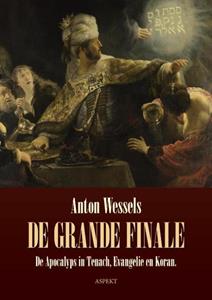 Anton Wessels De Grande Finale -   (ISBN: 9789464623956)