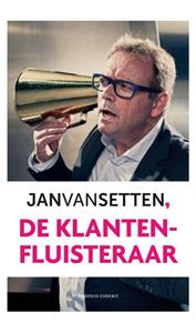 Verwarrend Eenvoudig De klantenfluisteraar -   (ISBN: 9789082799965)