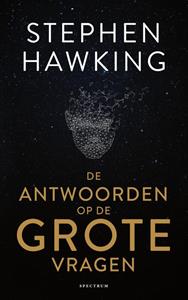 Stephen Hawking De antwoorden op de grote vragen -   (ISBN: 9789000365050)