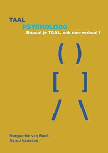 Aaron Vaessen, Marguerite van Beek TaalPsycholoog -   (ISBN: 9789083226040)