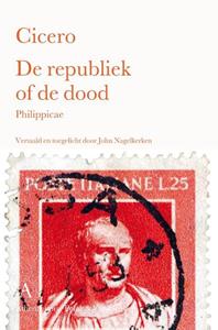 Cicero De republiek of de dood -   (ISBN: 9789025310714)