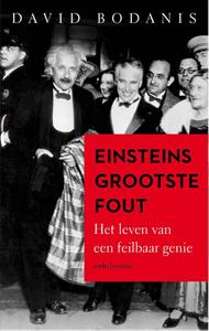 David Bodanis Einsteins grootste fout -   (ISBN: 9789026334306)