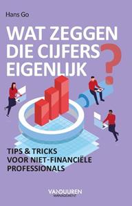 Hans Go Wat zeggen die cijfers eigenlijk℃ -   (ISBN: 9789089656186)