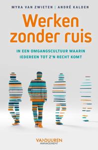 Andre Kalden, Myra van Zwieten Werken zonder ruis -   (ISBN: 9789089656421)