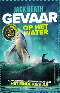 Jack Heath Gevaar op het water -   (ISBN: 9789000358809)