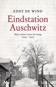 Eddy de Wind Eindstation Auschwitz -   (ISBN: 9789029093606)