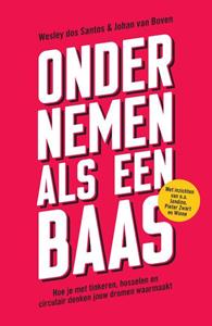 Johan van Boven, Wesley Dos Santos Ondernemen als een baas -   (ISBN: 9789400512283)