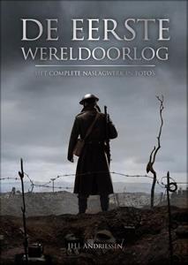 J.H.J. Andriessen De Eerste Wereldoorlog -   (ISBN: 9789036636087)