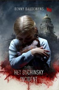 Benny Baudewyns Het Buchinsky Incident -   (ISBN: 9781913980382)