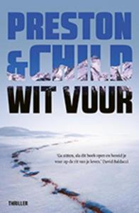 Preston & Child Wit vuur(POD) -   (ISBN: 9789021024141)